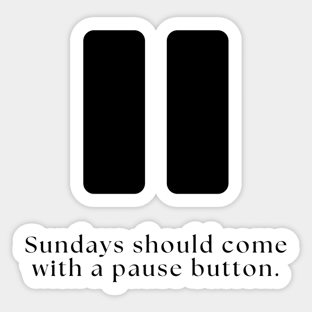 Funny Pause Button Sticker by JanesCreations